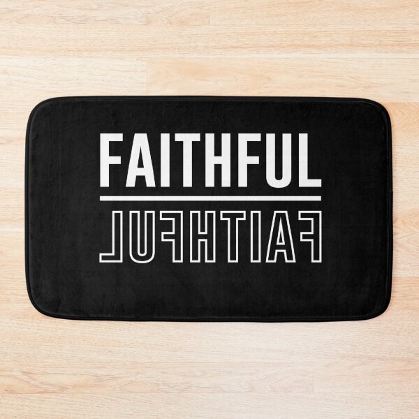 Item preview, Faithful designed and sold by DarylWelsh2024.