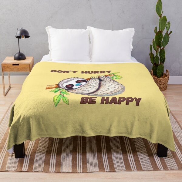 Item preview, Don't Hurry, Be Happy Sloth designed and sold by VeryGoodFiber.
