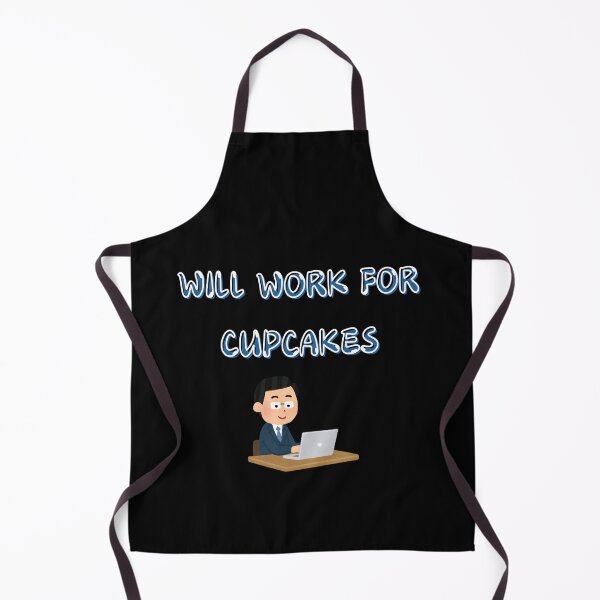 Item preview, Will Work for Cupcakes - Funny Office & Cupcake Lover designed and sold by TousheArt.
