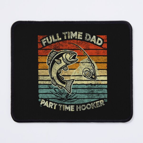 Item preview, full time dad part time hooker designed and sold by Drocks-ART.