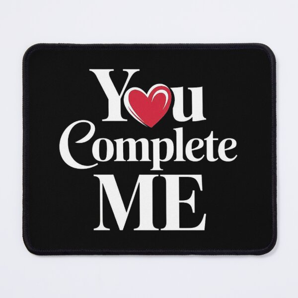 Item preview, You Complete Me Heart Typography Design designed and sold by love3617.