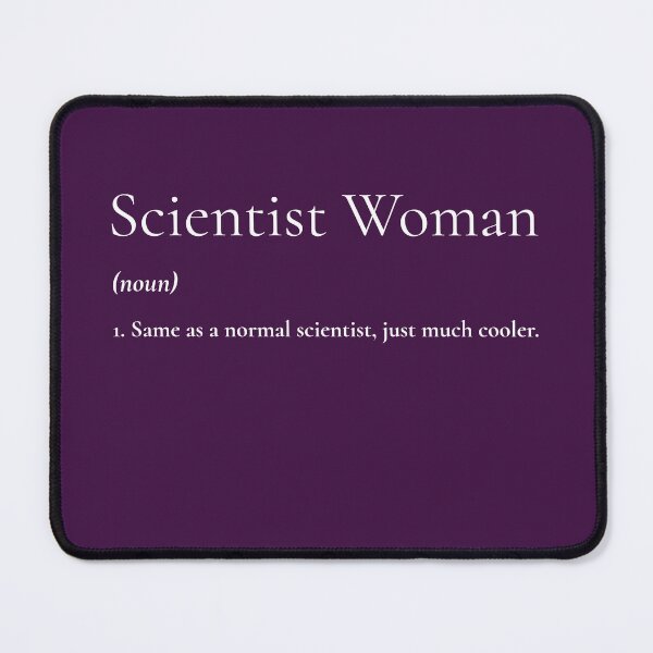 Item preview, Same as a Normal Scientist, Just Much Cooler-Scientist Woman designed and sold by INFINITESTYLES5.