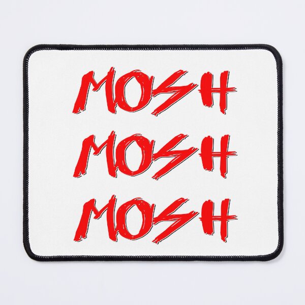 Item preview, Mosh Mosh Mosh - Ultimate Pit Energy Design designed and sold by GrizzlyCollective.