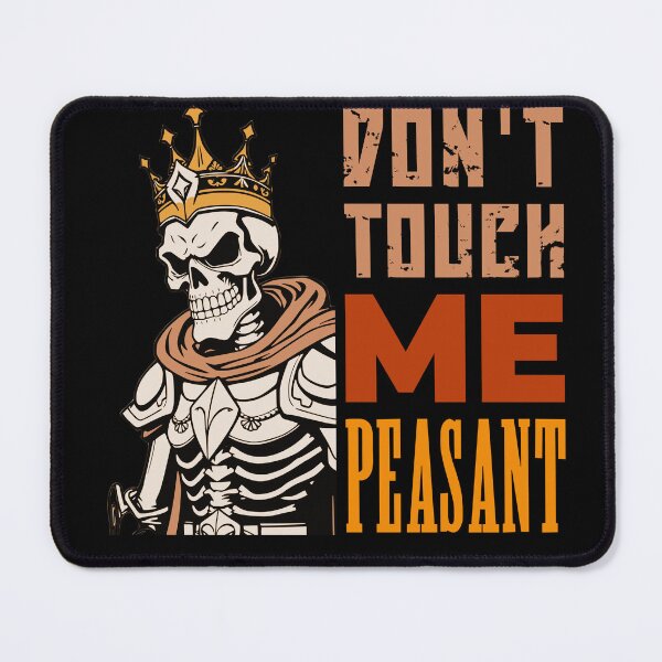 Item preview, Copy of don't touch me peasant designed and sold by KaiLabsArt.