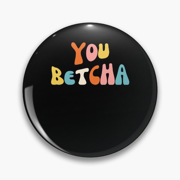 Item preview, You Betcha Funny Minnesota saying Midwestern groovy designed and sold by snowry.