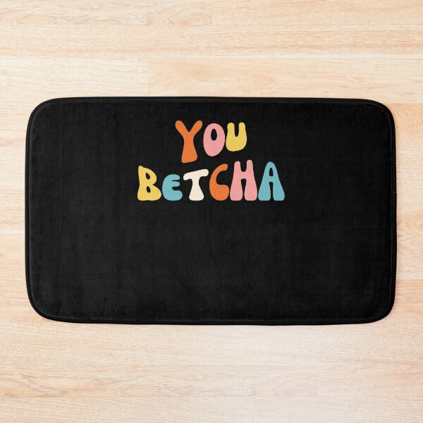Item preview, You Betcha Funny Minnesota saying Midwestern groovy designed and sold by snowry.