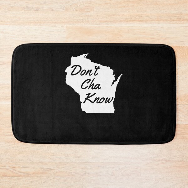 Item preview, Don't Cha know Funny Wisconsin saying Midwestern humor designed and sold by snowry.