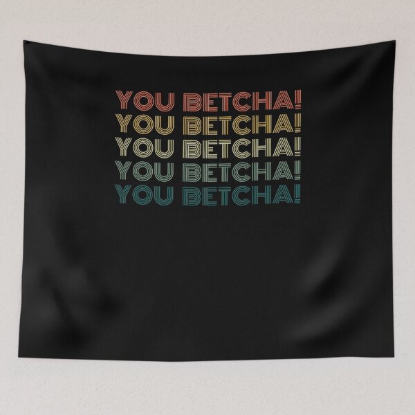 Item preview, You Betcha Funny Minnesota saying Midwestern retro designed and sold by snowry.