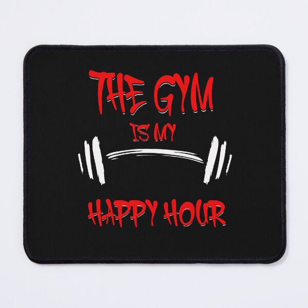 Item preview, The gym is my happy hour designed and sold by Minimum-Rage.