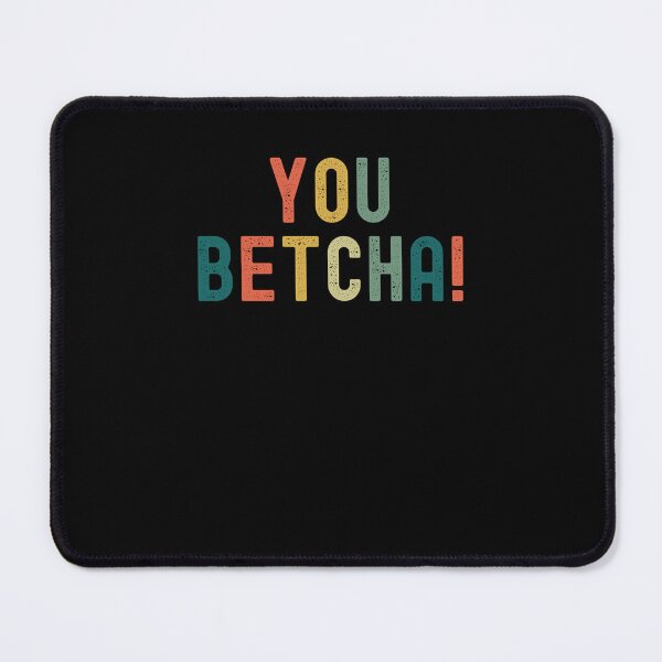 Item preview, Retro You Betcha Funny Minnesota saying Midwestern vintage designed and sold by snowry.