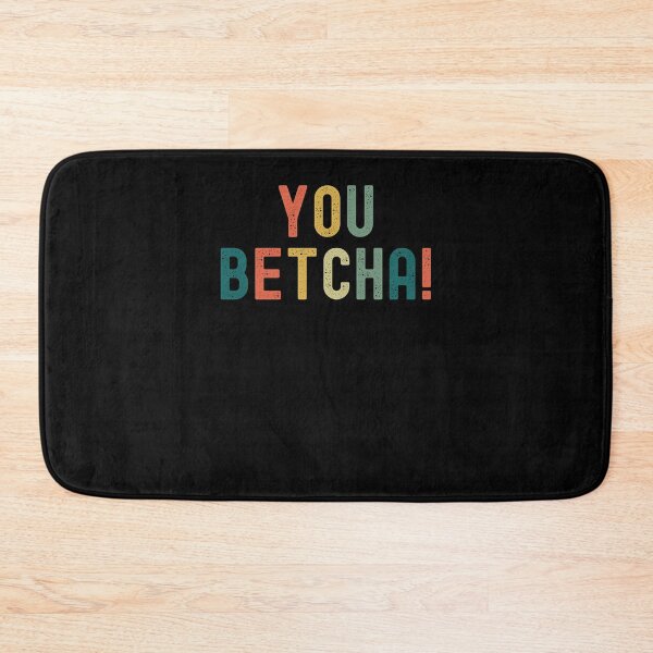 Item preview, Retro You Betcha Funny Minnesota saying Midwestern vintage designed and sold by snowry.