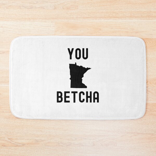 Item preview, You Betcha Funny Minnesota saying Midwestern state humor designed and sold by snowry.