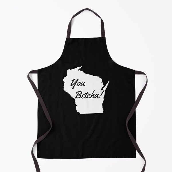 Item preview, You Betcha Funny Wisconsin saying Midwestern state designed and sold by snowry.