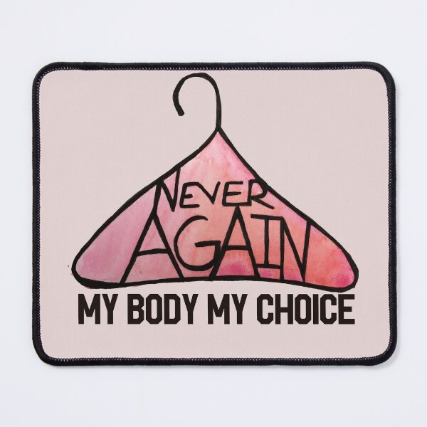 Item preview, My Body My Choice designed and sold by FrictionMaxxing.