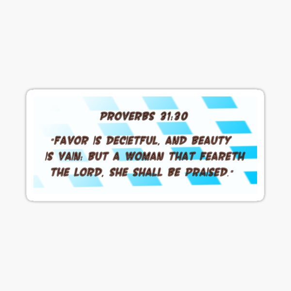 Item preview, Proverbs 31:30. designed and sold by Ethan1012.