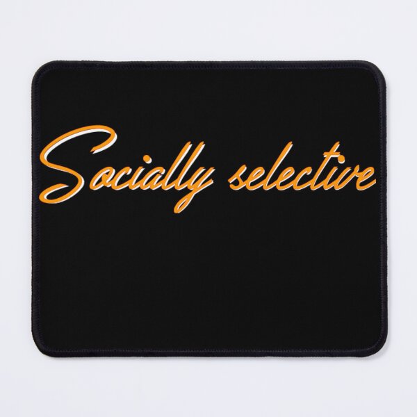 Item preview, Socially selective designed and sold by grmcclure.