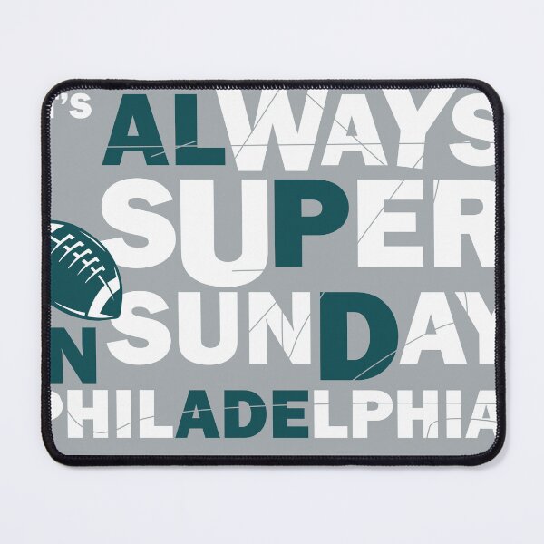Item preview, Always Super in Philadelphia designed and sold by The Fonsecastein Shop.