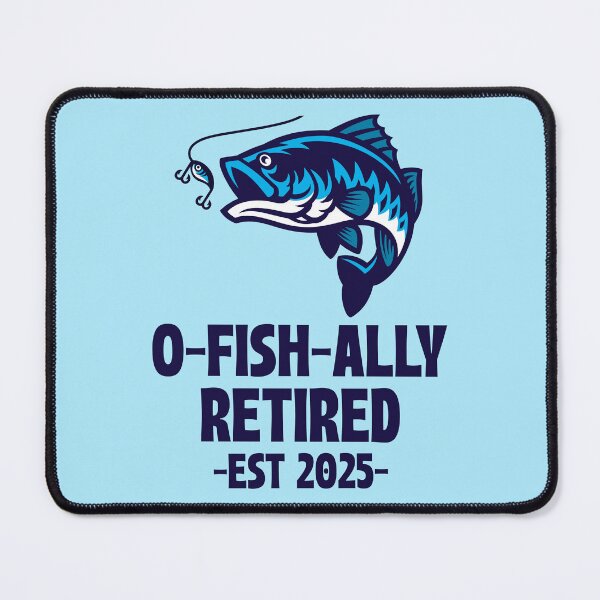 Item preview, O-fish-ally retired est 2025 designed and sold by 87-Aesthetics.