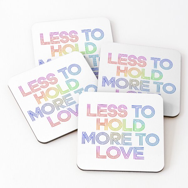 Item preview, Less to Hold More to Love For Girl designed and sold by Amanda's Factory.
