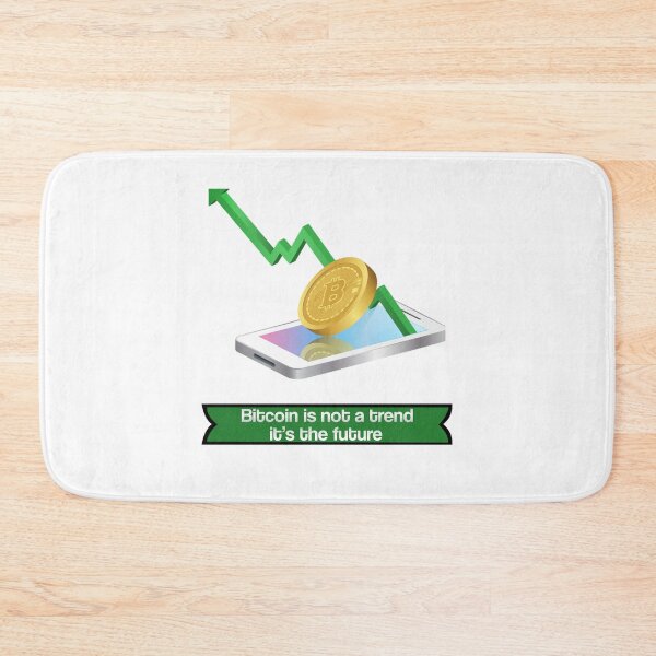 Item preview, Bitcoin is not a trend, bitcoin is the future designed and sold by Never Stop Trading.
