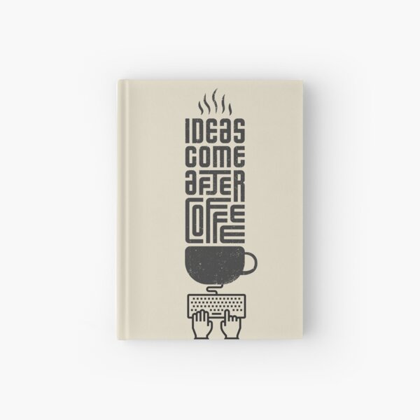 Item preview, Ideas Come After Coffee designed and sold by TheRewrite.