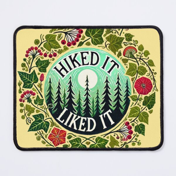Item preview, Hiked it Liked It designed and sold by FrictionMaxxing.