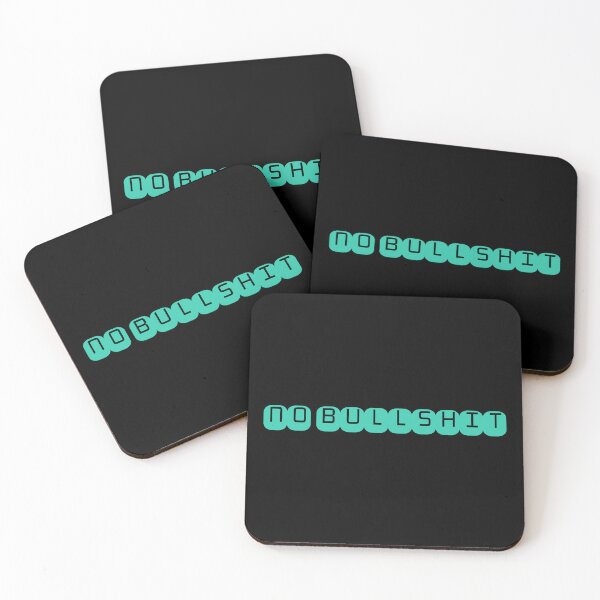 Item preview, NO BULLSHIT designed and sold by UtopicSlaps.