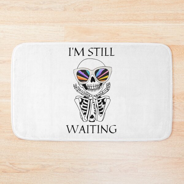 Item preview, I'm still waiting  designed and sold by BeyondTime.