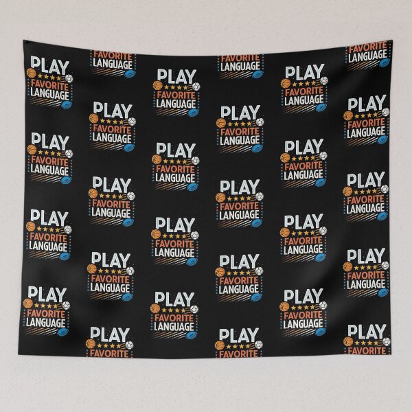 Item preview, Play Is My Favorite Language Sports designed and sold by SignumShop.