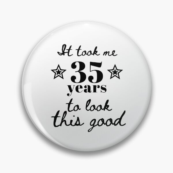 Item preview, 35 Years to Perfection – Funny Birthday Gift designed and sold by VirginieSan.