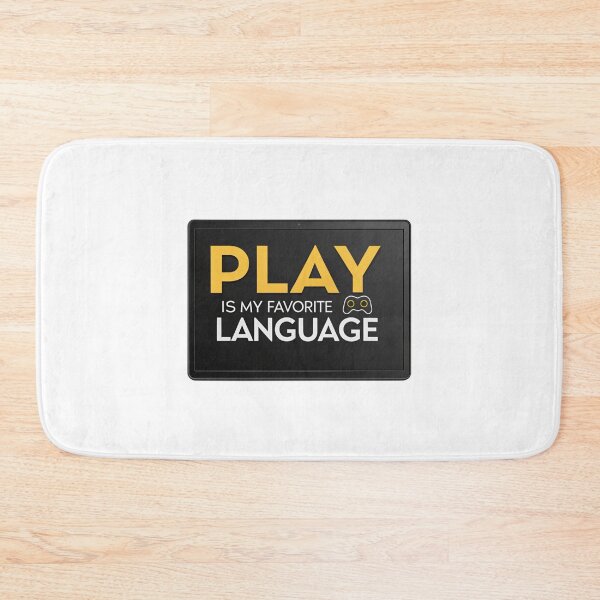 Item preview, Play Is My Favorite Language designed and sold by SignumShop.