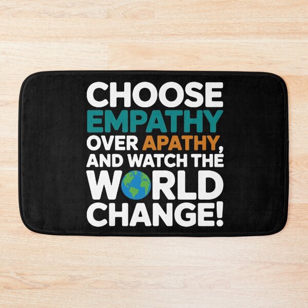 Item preview, Choose Empathy Over Apathy - Inspire Change with Positivity! designed and sold by JPees.