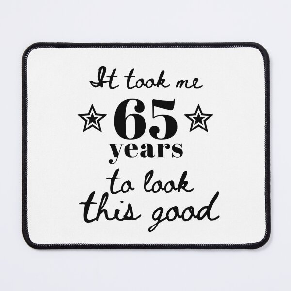 Item preview, 65 Years to Perfection – Funny Birthday Gift designed and sold by VirginieSan.