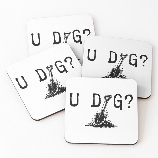 Item preview, U DIG? designed and sold by S4G Tees.
