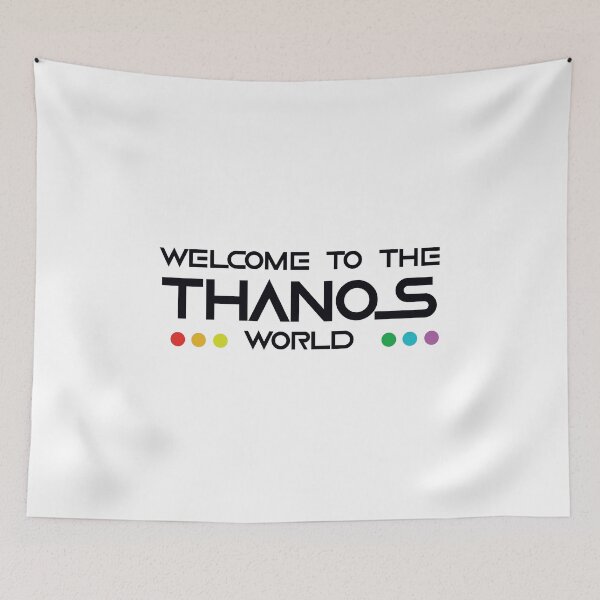 Item preview, Welcome to the Thanos World designed and sold by TheGhoulSociety.