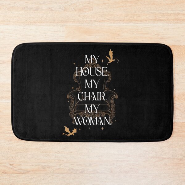 Item preview, My house. My chair. My woman. designed and sold by h-helladesign.