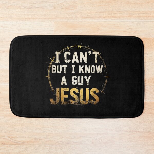 Item preview, I Can't But I Know A Guy Jesus designed and sold by SignumShop.