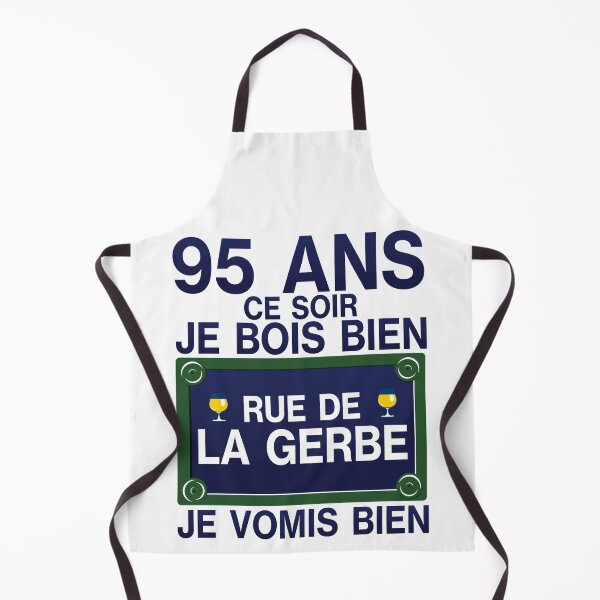 Item preview, 95 years old street gerbe anniversary plaque humor alcohol vomit designed and sold by Achille3777.