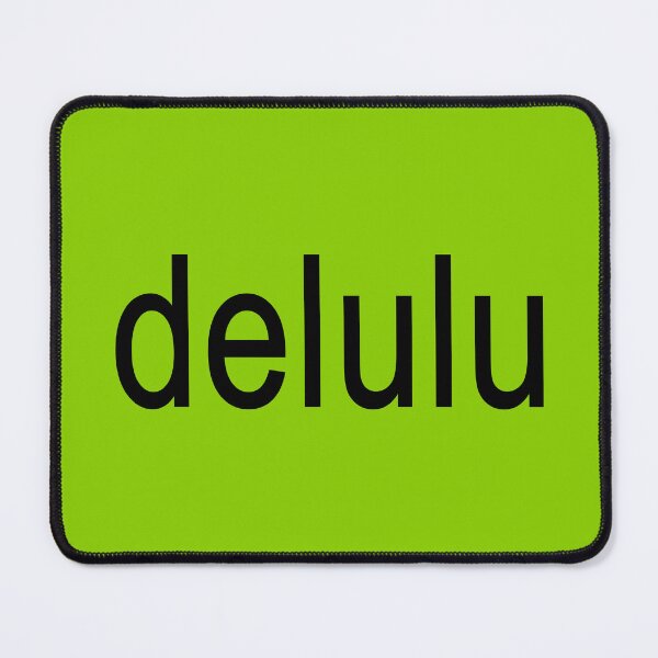 Item preview, Delulu Word Green designed and sold by Jeallan Designs.