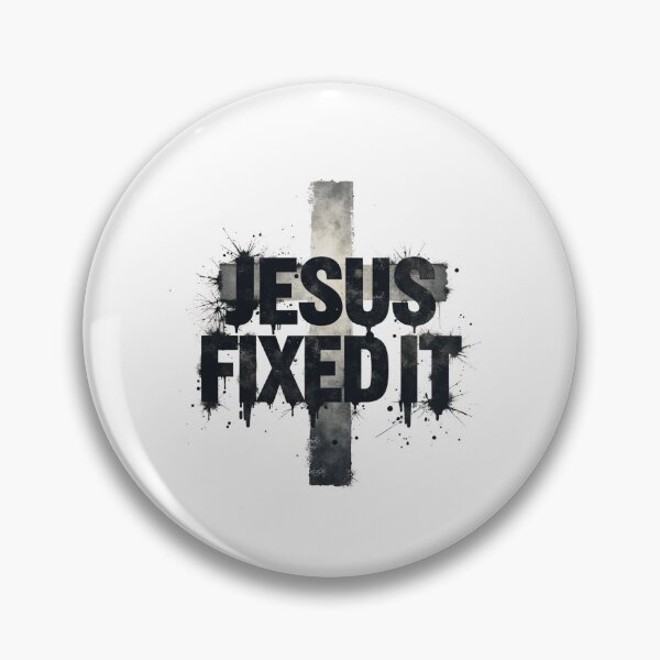 Item preview, Jesus Fixed It designed and sold by SignumShop.