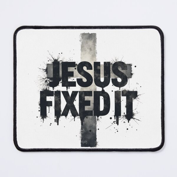 Item preview, Jesus Fixed It designed and sold by SignumShop.