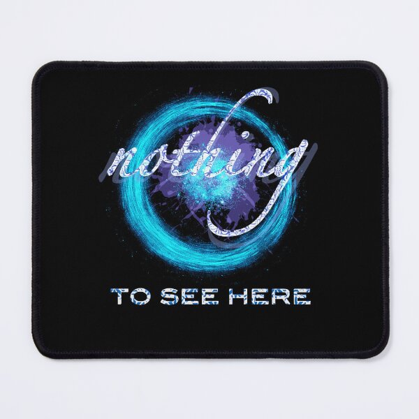 Item preview, Nothing to see here designed and sold by nogamax.