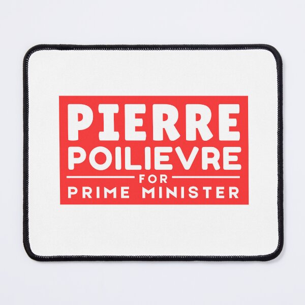 Item preview, Pierre Poilievre For Prime Minister designed and sold by ThereseLyssia.