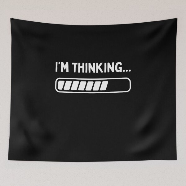 Item preview, I'm thinking t-shirt - funny gift designed and sold by Textees25.