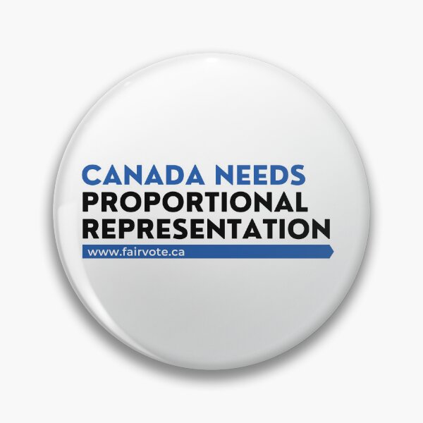 Item preview, Canada Needs Proportional Representation - Blue designed and sold by FairVoteCanada.