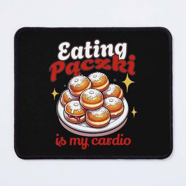 Item preview, EATING PĄCZKI IS MY CARDIO - PACZKI DAY - FAT THURSDAY designed and sold by justyna-s28.