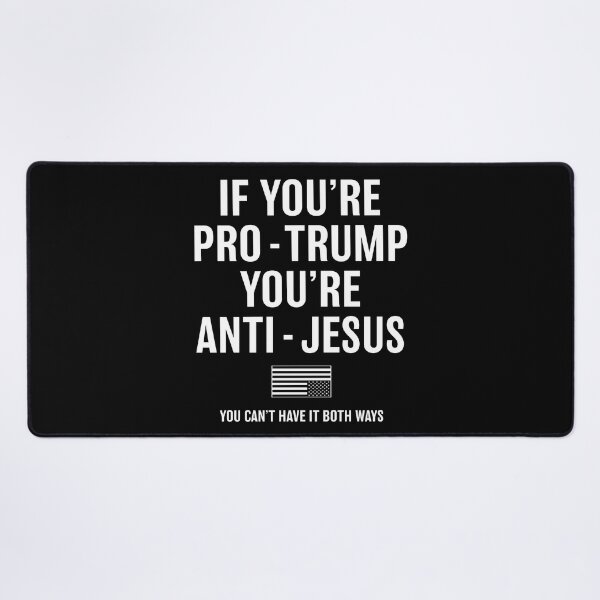 Item preview, Pro-Trump, Anti-Jesus designed and sold by timshawlstudio.