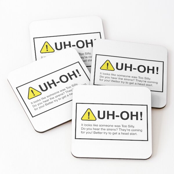Item preview, Uh Oh! You were Too Silly designed and sold by mhunt109.