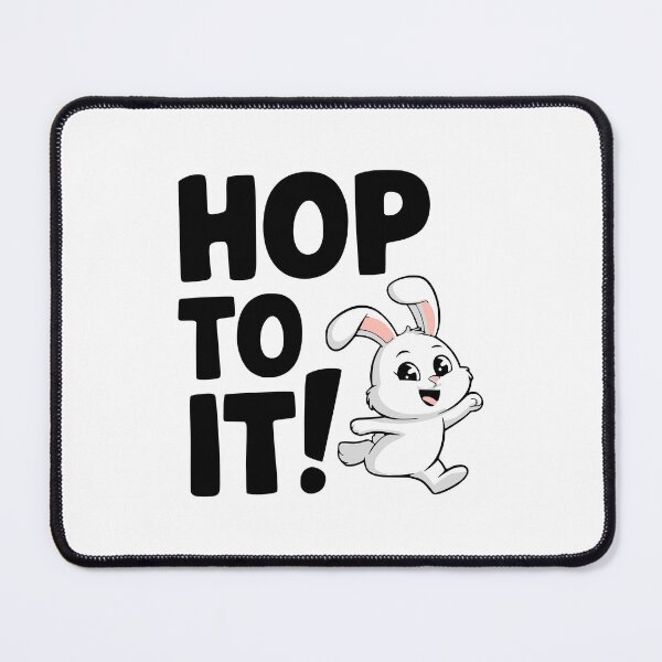 Item preview, Hop To It! Cute Funny Bunny Puns designed and sold by PMCreative.