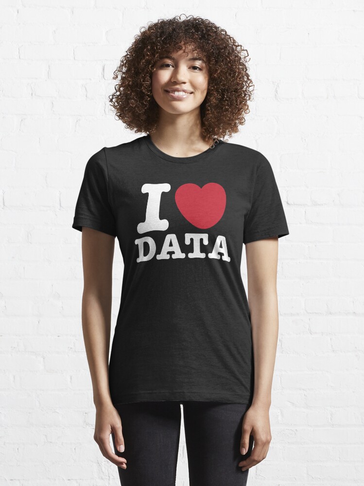Alternate view of I Heart Data Essential T-Shirt